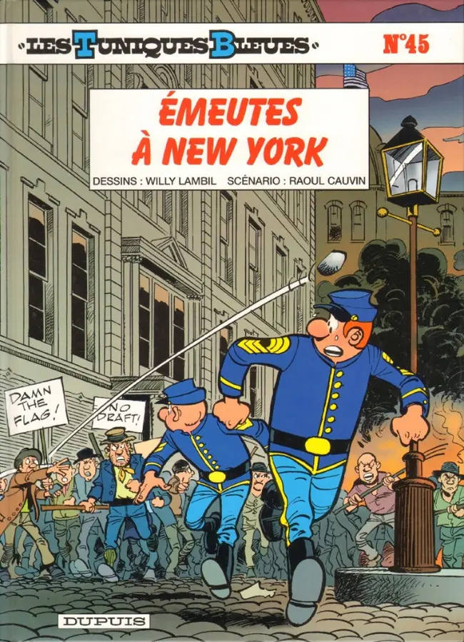 Couverture de l'album Les Tuniques Bleues Tome 45 Émeutes à New York