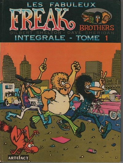 Couverture de l'album Les Fabuleux Freak Brothers Intégrale Artefact Tome 1 Intégrale