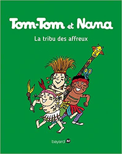 Couverture de l'album Tom-Tom et Nana Tome 14 La tribu des affreux
