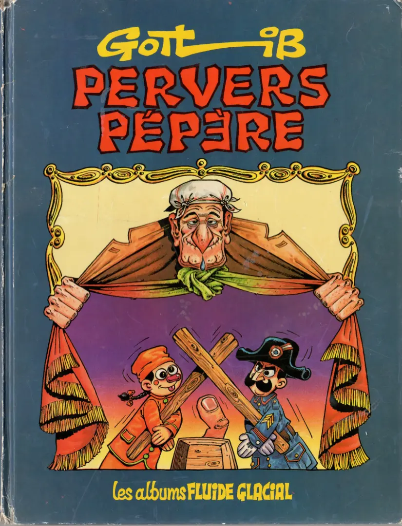 Couverture de l'album Pervers Pépère Tome 1