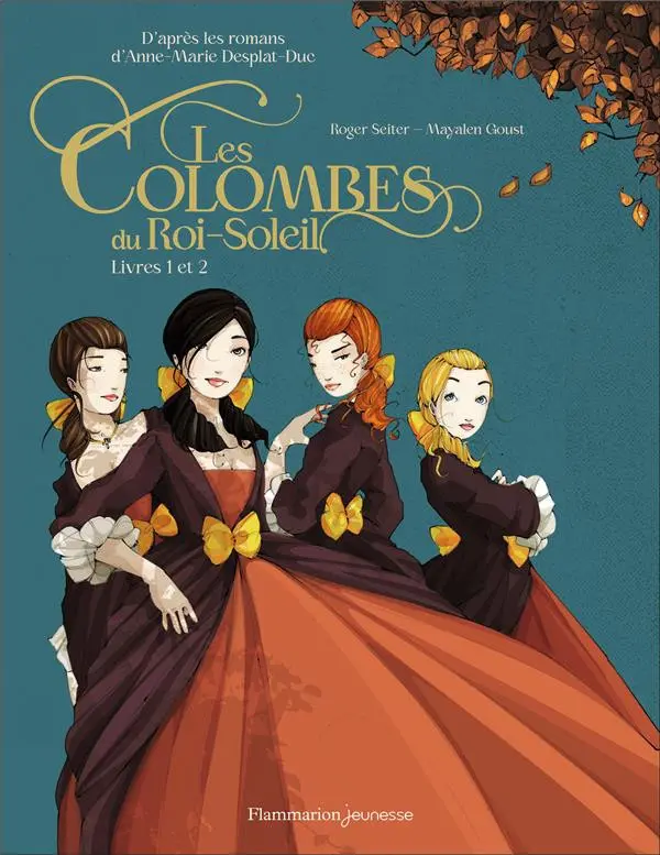 Couverture de l'album Les Colombes du Roi-Soleil Livres 1 et 2