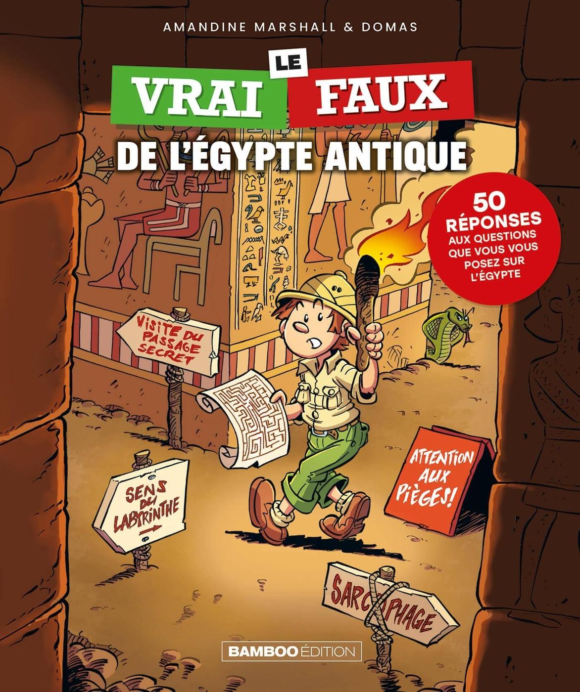 Couverture de l'album Le vrai/faux ... 2 Le Vrai/Faux de l'Égypte antique