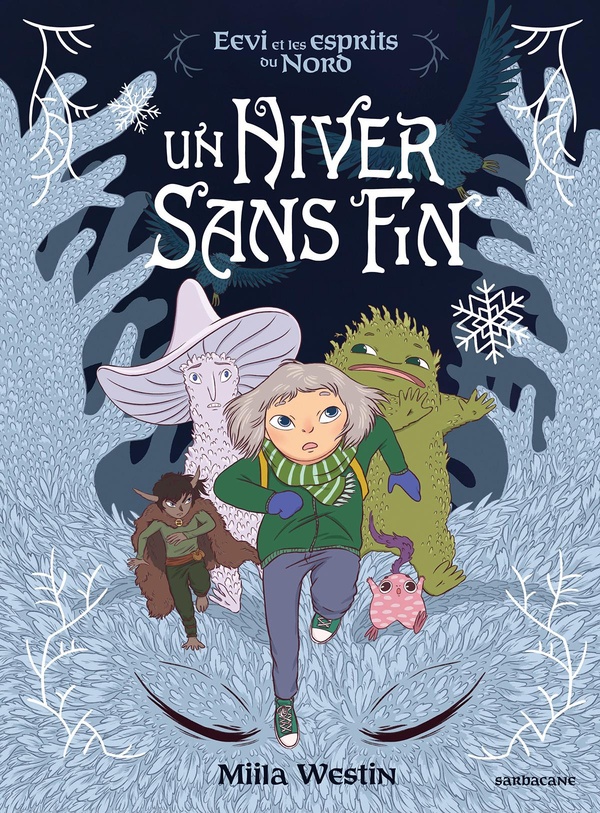 Couverture de l'album Eevi et les esprits du Nord Un hiver sans fin