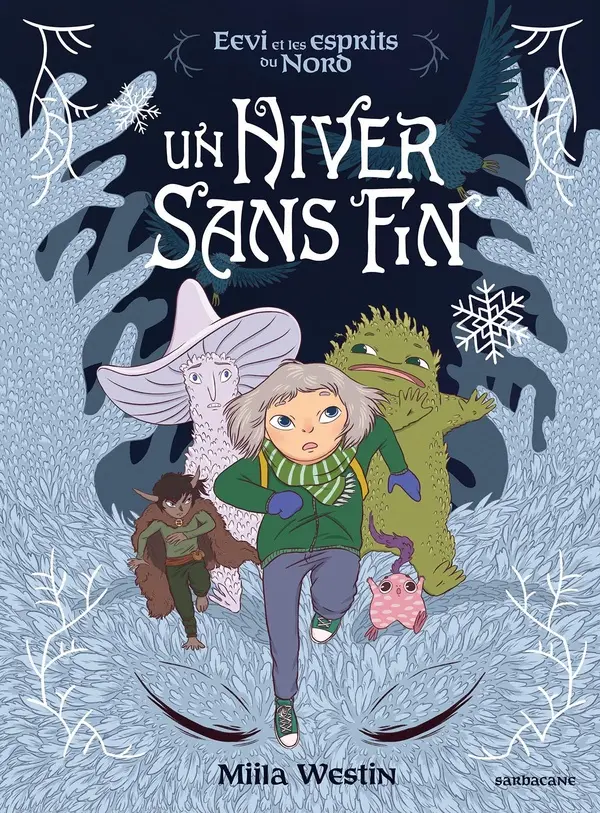 Couverture de l'album Eevi et les esprits du Nord 1 Un hiver sans fin