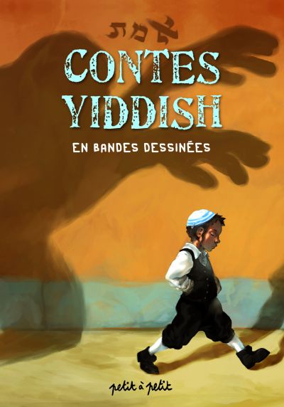 Couverture de l'album Contes du monde en bandes dessinées Contes Yiddish en bandes dessinées