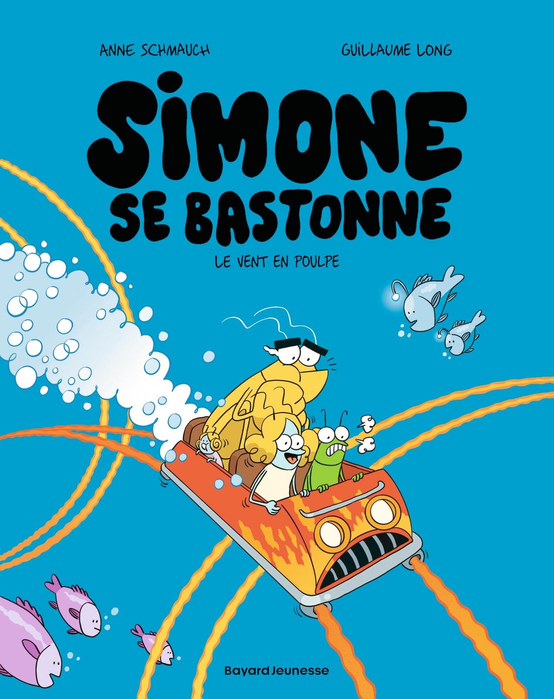 Couverture de l'album Simone se bastonne 2 Le vent en poulpe