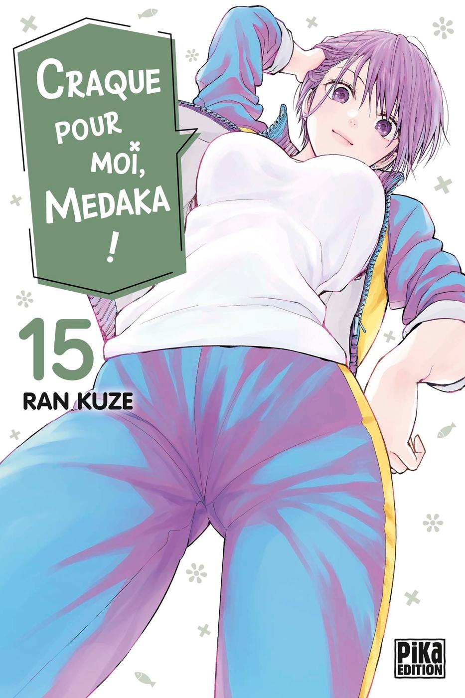 Couverture de l'album Craque pour moi, Medaka ! 15