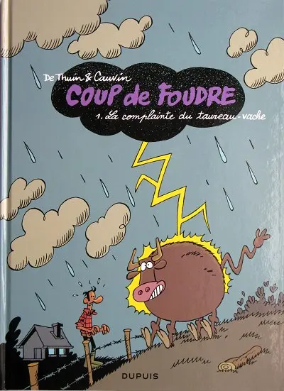 Couverture de l'album Coup de foudre Tome 1 La complainte du taureau-vache