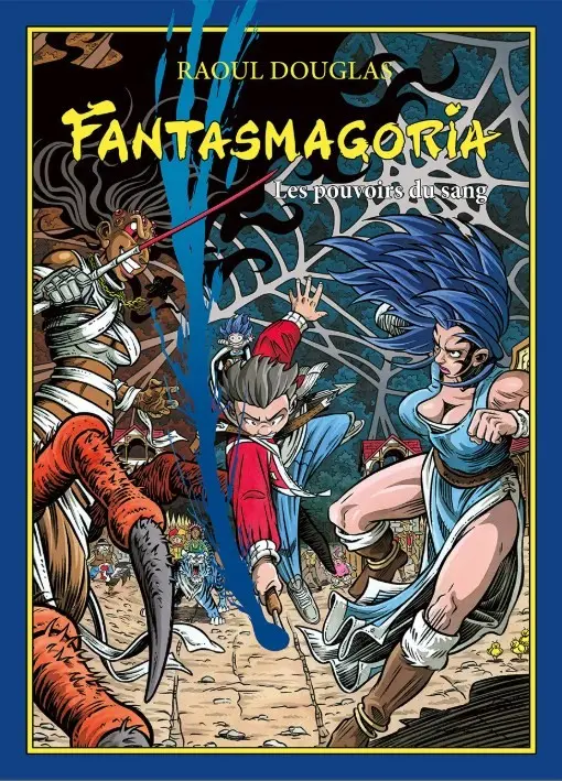 Couverture de l'album Fantasmagoria 2 Les pouvoirs du sang