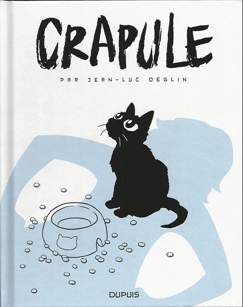 Couverture de l'album Crapule Tome 1