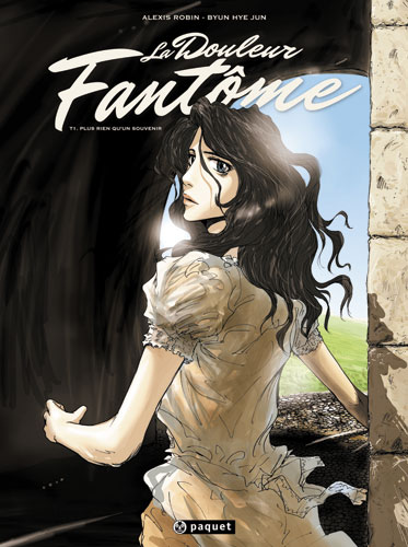 Couverture de l'album La Douleur fantôme Tome 1 Plus rien qu'un souvenir