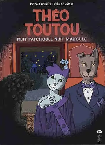 Couverture de l'album Les Enquêtes de Théo Toutou Tome 7 Nuit patchoule nuit maboule