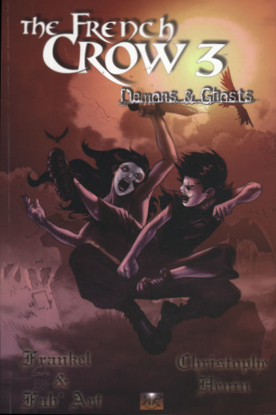 Couverture de l'album The French Crow Tome 3 Demons & ghosts