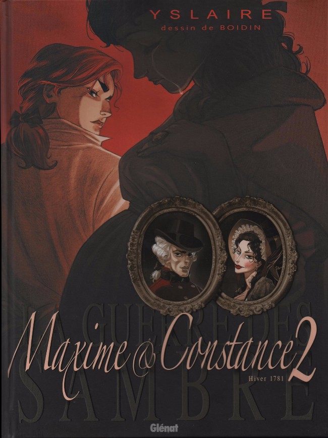 Couverture de l'album La Guerre des Sambre - Maxime & Constance Chapitre 2 Hiver 1781 : Le petit jour de la mariée