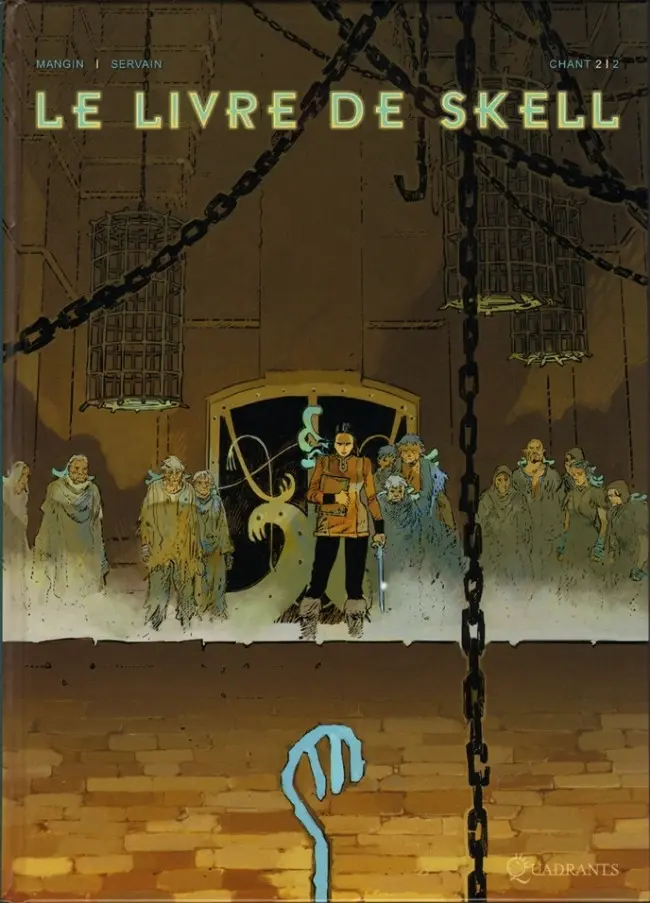 Couverture de l'album Le Livre de Skell Tome 2 Chant 2