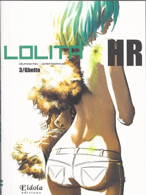 Couverture de l'album Lolita HR 3 Ghetto