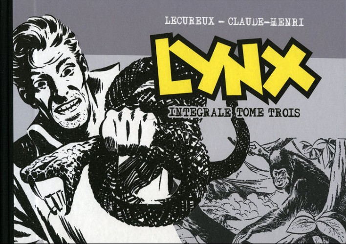Couverture de l'album Lynx Intégrale Tome Trois