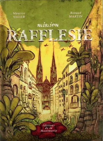 Couverture de l'album Mission rafflésie