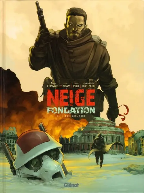 Couverture de l'album Neige Fondation Tome 2 L'Écharneur
