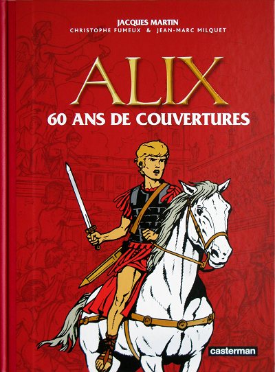 Couverture de l'album Alix 60 ans de couvertures
