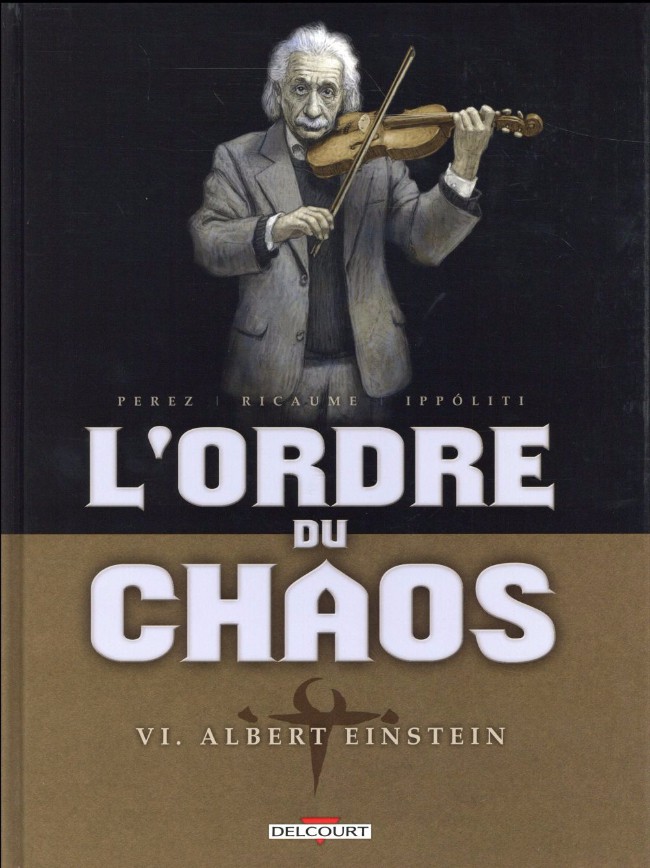 Couverture de l'album L'Ordre du chaos VI Albert Einstein