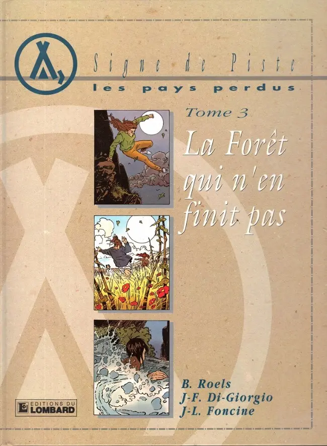 Couverture de l'album Les Pays perdus Tome 3 La Forêt qui n'en finit pas