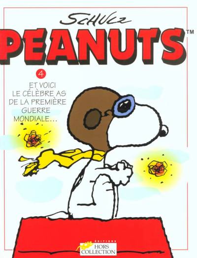 Couverture de l'album Peanuts Tome 4 et voici le célèbre as de la première guerre mondiale