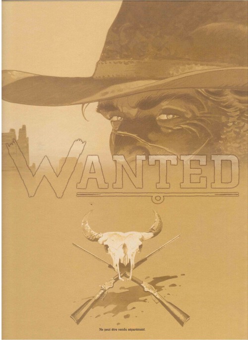 Verso de l'album Wanted Tome 3 Le shérif de la ville sans loi