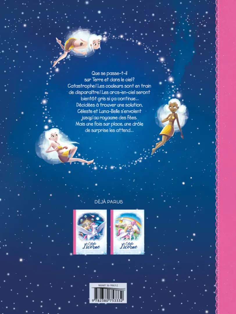 Verso de l'album Céleste la Licorne Tome 2 Sauvons les arcs-en-ciel