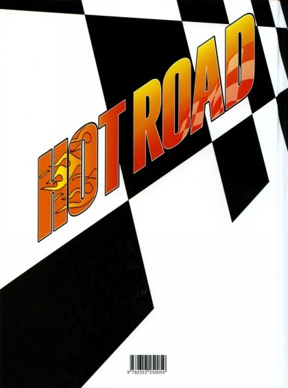 Verso de l'album Hot road Tome 1