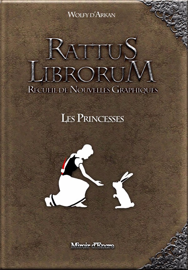 Couverture de l'album Rattus Librorum Tome 1 Les Princesses