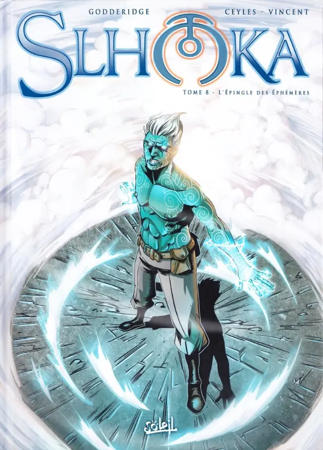 Couverture de l'album Slhoka Tome 8 L'épingle des éphémères