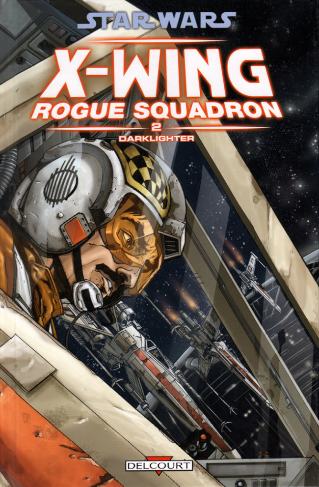 Couverture de l'album Star Wars - X-Wing Rogue Squadron Tome 2 Darklighter
