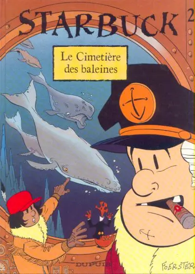 Couverture de l'album Starbuck Tome 2 Le cimetiere des baleines