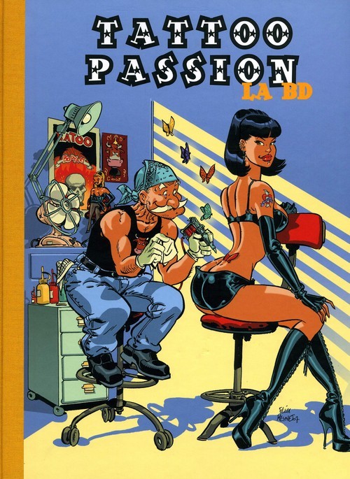 Couverture de l'album Tattoo passion Tattoo passion la BD