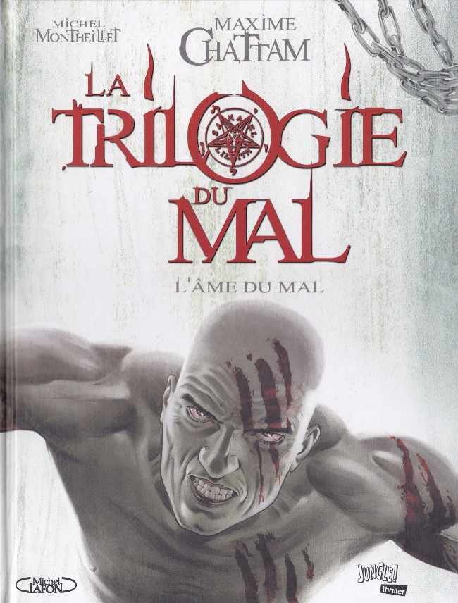 Couverture de l'album La Trilogie du mal Tome 3 L'Âme du Mal