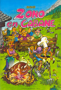 Couverture de l'album Zono Tome 3 Zono en cabane