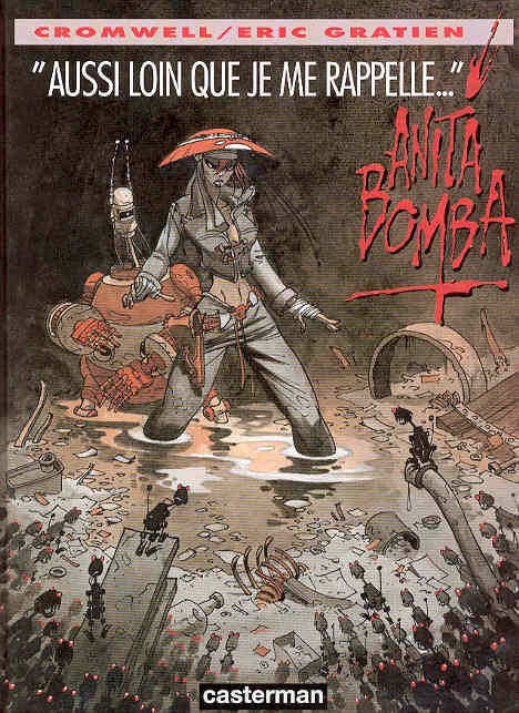 Couverture de l'album Anita Bomba Tome 1 Aussi loin que je me rappelle...