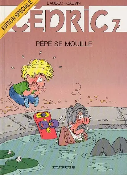 Couverture de l'album Cédric Tome 7 Pépé se mouille