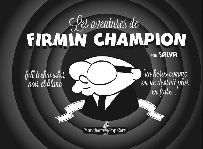 Couverture de l'album Les aventures de Firmin Champion