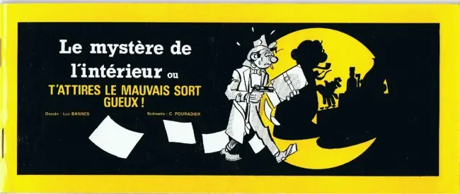 Couverture de l'album Les aventures de Raymond Ventout Le Mystère de l'Intérieur ou T'attires le mauvais Sort, Gueux !