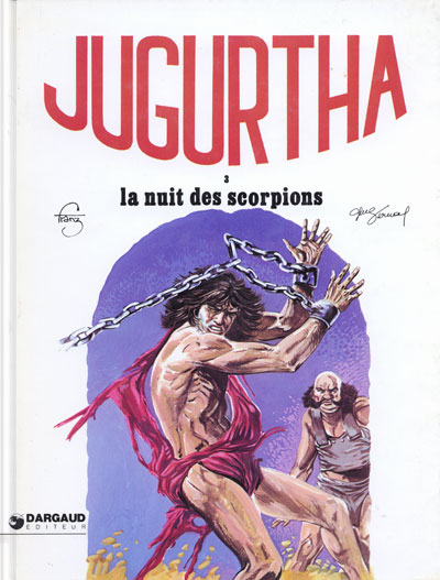 Couverture de l'album Jugurtha Tome 3 La nuit des scorpions