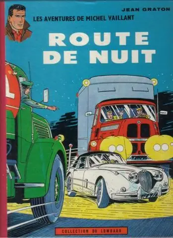 Couverture de l'album Michel Vaillant Tome 4 Route de nuit