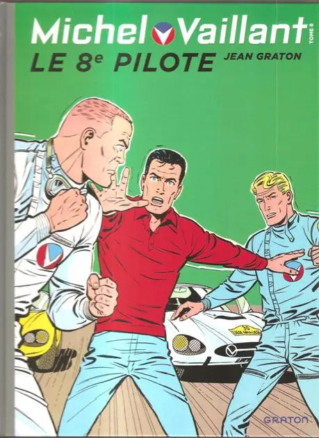 Couverture de l'album Michel Vaillant Tome 8 Le 8e pilote
