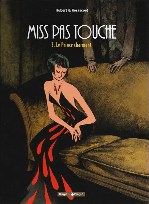 Couverture de l'album Miss pas touche Tome 3 Le Prince charmant
