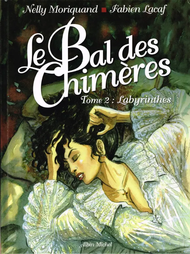 Couverture de l'album Le Bal des chimères Tome 2 Labyrinthes