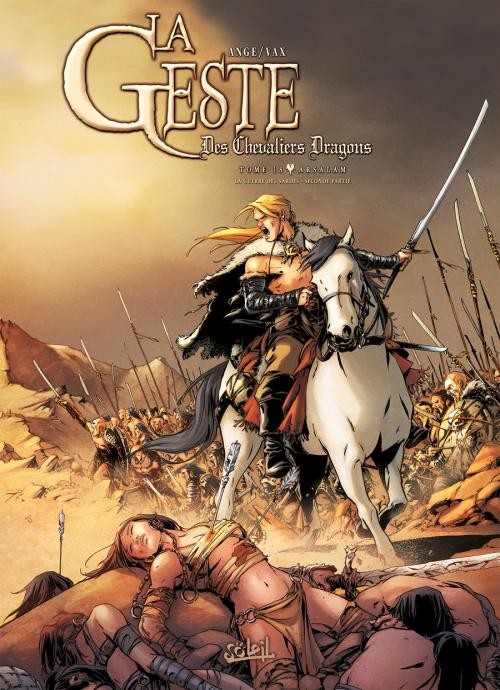 Couverture de l'album La Geste des Chevaliers Dragons Tome 18 Arsalam - La Guerre des Sardes - Seconde partie