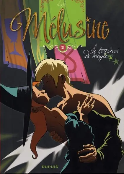 Couverture de l'album Mélusine Tome 21 Le tournoi de magie