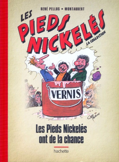Couverture de l'album Les Pieds Nickelés - La collection Tome 79 Les Pieds Nickelés ont de la chance