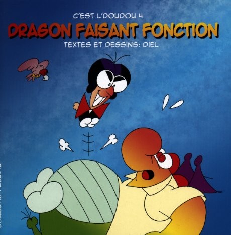 Couverture de l'album C'est l'doudou Tome 4 Dragon faisant fonction